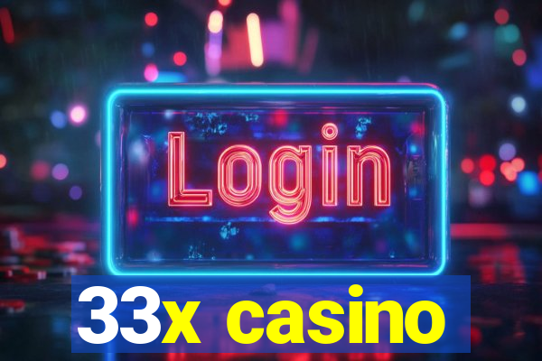 33x casino